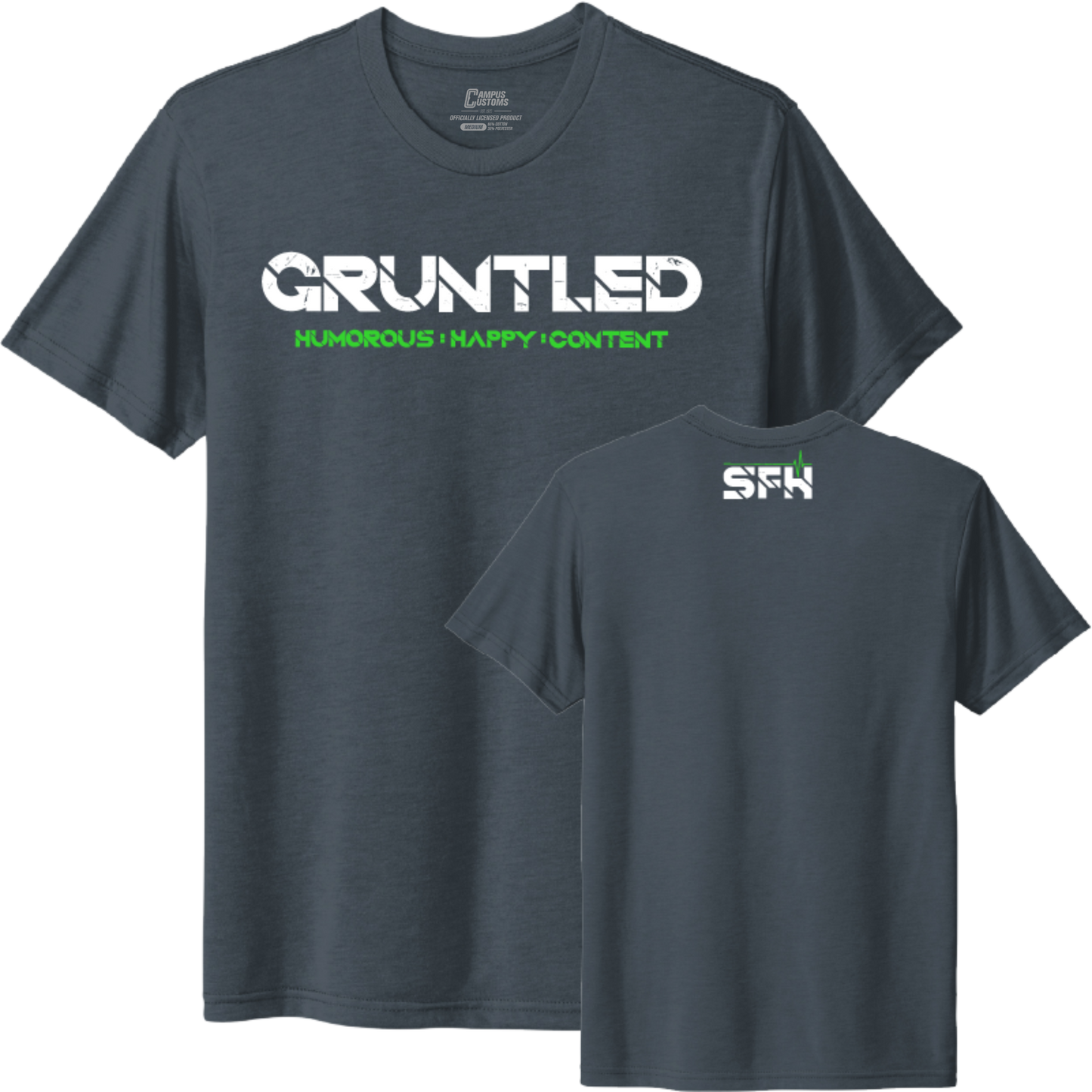 Gruntled SFH T-Shirt