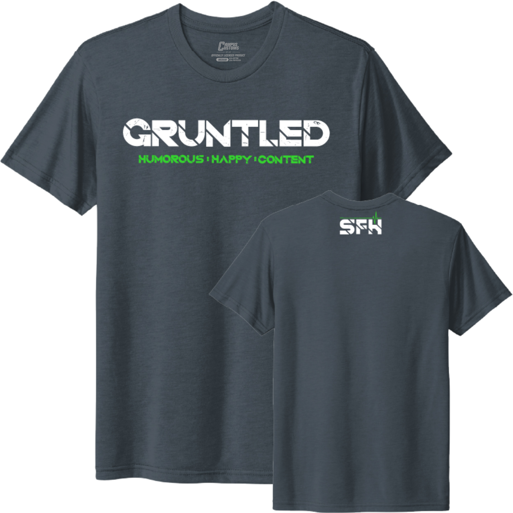 Gruntled SFH T-Shirt