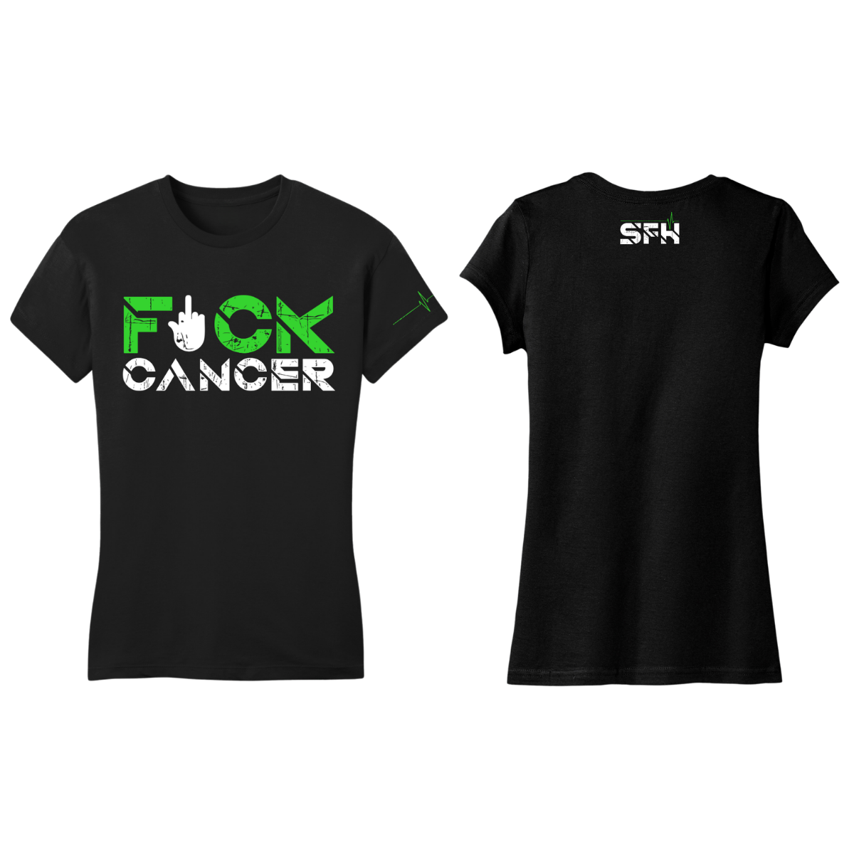 F*ck Cancer SFH Ladies T-Shirt